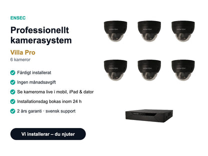Professionellt kamerasystem Villa Pro – 6 kameror, färdigt installerat